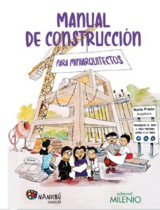 MANUAL DE CONSTRUCCIÓN PARA MINIARQUITECTOS